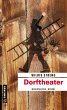 Dorftheater / Kommissare Lisa Luft und... - Bild 1