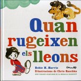 Quan rugeixen els lleons Quan rugeixen els lleons