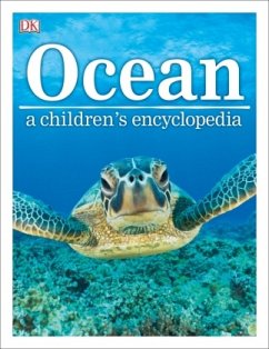 Ocean A Children's Encyclopedia - DK; Woodward, John