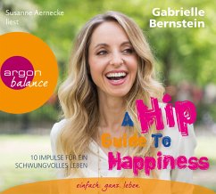 A Hip Guide to Happiness - Bernstein, Gabrielle