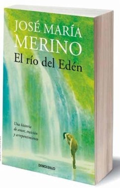 El río del Edén - Merino, Jose M.
