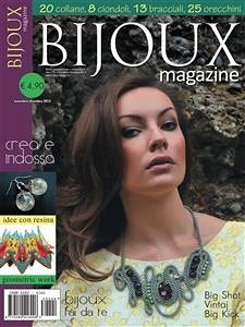 Bijoux Magazine - N. 4 - Novembre/Dicembre 2013 (eBook, PDF) - Magazine, Bijoux