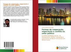 Formas de cooperação, negociação e conflito no setor público