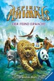 Der Feind erwacht / Spirit Animals Bd.1