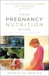 Your Pregnancy Nutrition Guide - Bild 1