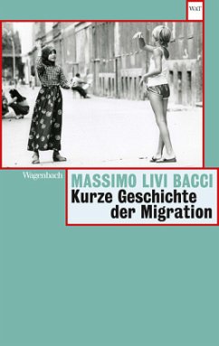 Kurze Geschichte der Migration - Livi Bacci, Massimo