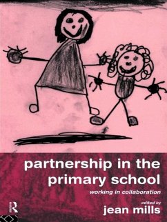 Partnership in the Primary School (eBook, PDF) - Mills, Jean