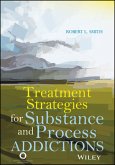 Treatment Strategies for Substance Abuse and Process Addictions (eBook, PDF)