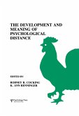 The Development and Meaning of Psychological Distance (eBook, PDF)