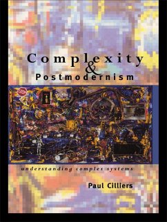 Complexity and Postmodernism (eBook, PDF) - Cilliers, Paul