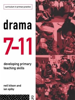 Drama 7-11 (eBook, ePUB) - Kitson, Neil; Spiby, Ian