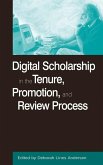 Digital Scholarship in the Tenure, Promotion and Review Process (eBook, PDF)