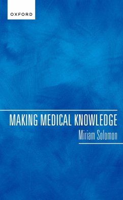 Cover Making Medical Knowledge (eBook, ePUB)
