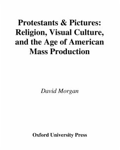 Protestants and Pictures (eBook, ePUB) - Morgan, David