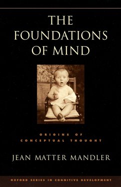 The Foundations of Mind (eBook, ePUB) - Mandler, Jean Matter