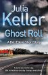 Ghost Roll (A Bell Elkins Novella)... - Bild 1