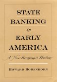 State Banking in Early America (eBook, ePUB)