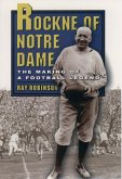 Rockne of Notre Dame (eBook, ePUB)