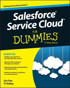Salesforce Service Cloud For Dummies (eBook, ePUB) - Paz, Jon; Kelley, T. J.