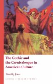 The Gothic and the Carnivalesque in American Culture (eBook, ePUB)