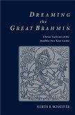 Dreaming the Great Brahmin (eBook, ePUB)