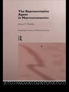 The Representative Agent in Macroeconomics (eBook, ePUB) - Hartley, James E; Hartley, James E.
