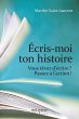 Ecris-moi ton histoire (eBook, ePUB) - Bild 1