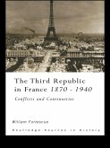 The Third Republic in France 1870-1940 (eBook, ePUB)