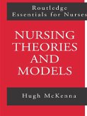 Nursing Theories and Models (eBook, ePUB)