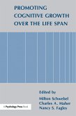 Promoting Cognitive Growth Over the Life Span (eBook, ePUB)