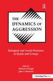 The Dynamics of Aggression (eBook, ePUB)