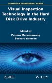 Visual Inspection Technology in the Hard Disk Drive Industry (eBook, ePUB)