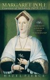 Margaret Pole, Countess of Salisbury 1473-1541 (eBook, ePUB)