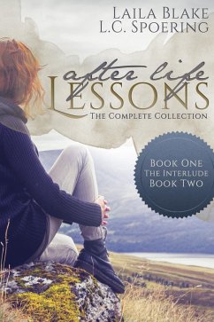 The Complete After Life Lessons Collection (eBook, ePUB) - Blake, Laila; Spoering, L. C.