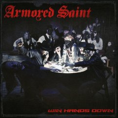 Win Hands Down - Armored Saint