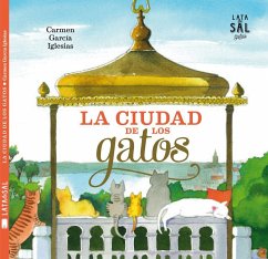 La Ciudad de Los Gatos - Garcia Iglesias, Carmen