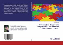 Information Theory and Cooperative Control in Net Multi-Agent Systems - Ruan, Yongxiang