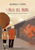 I passi del padre (eBook, ePUB) I passi del padre (eBook, ePUB)
