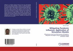 Mitigating Pandemic Influenza: Application of Simulation Models