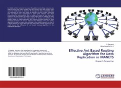 Effective Ant Based Routing Algorithm for Data Replication in MANETS - Ramesh, S.;Nandhini N. J., Nithya