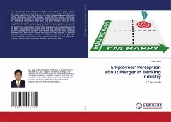 Employees' Perception about Merger in Banking Industry