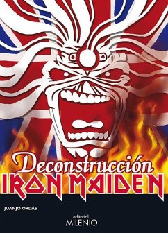 Iron Maiden: Deconstrucción