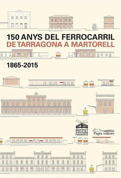 150 anys del ferrocarril de Tarragona a Martorell - Dd, Aa
