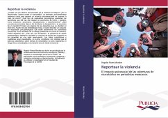 Cover Reportear la violencia