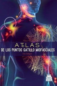 Cover Atlas de los puntos gatillo miofasciales