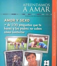 Cover Amor y Sexo. + de 100 preguntas que te haces y los padres no saben cómo contestar