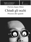 Chiudi gli occhi (eBook, ePUB)