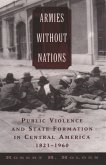 Armies without Nations (eBook, ePUB)