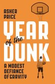 Year of the Dunk (eBook, ePUB)