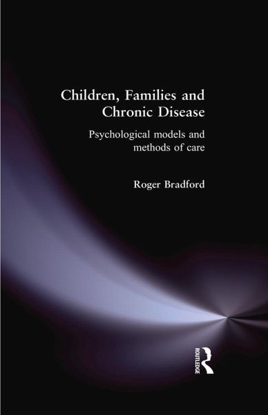 Children, Families and Chronic Disease (eBook, PDF) Children, Families and Chronic Disease (eBook, PDF)